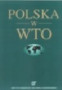 okładka książki "Polska w WTO"