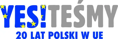 logo YES!TEŚMY 20 lat Polski w UE