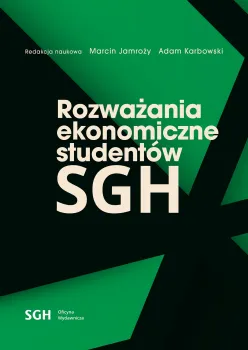 Okładka monografii pt. Rozważania ekonomiczne studnetów SGH –pierwsza monografia uczestników programu „Młody Naukowiec SGH”